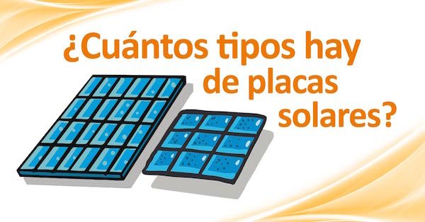 Tipos de placas solares