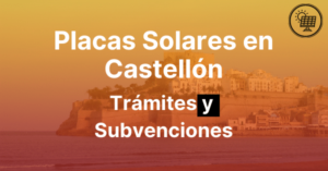 Placas Solares en Castellón