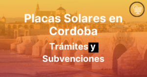 Placas Solares en Córdoba